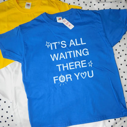 waiting for you shirt