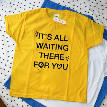 waiting for you shirt